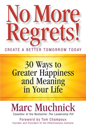 No More Regrets! by Marc Muchnick