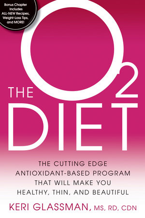 The O2 Diet by Keri Glassman