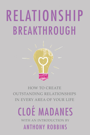 Relationship Breakthrough by Cloe Madanes