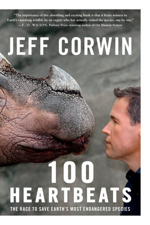100 Heartbeats by Jeff Corwin