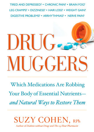 Drug Muggers by Suzy Cohen