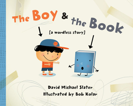 The Boy & the Book by David Michael Slater