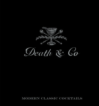 Death & Co by David Kaplan, Nick Fauchald and Alex Day