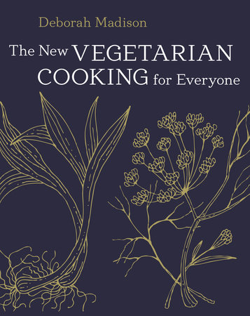 The New Vegetarian Cooking for Everyone by Deborah Madison