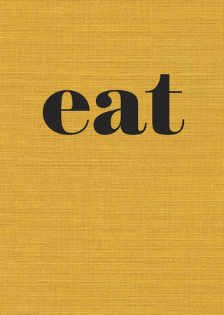 Eat by Nigel Slater