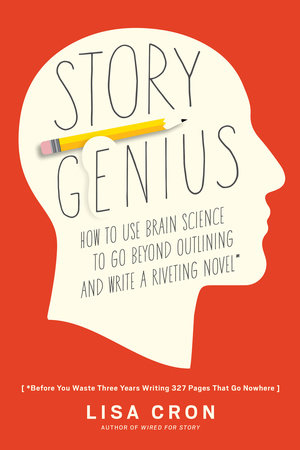 Cover of Story Genius by Lisa Cron