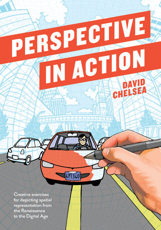 Perspective in Action by David Chelsea
