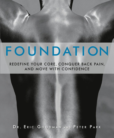 Foundation by Eric Goodman and Peter Park