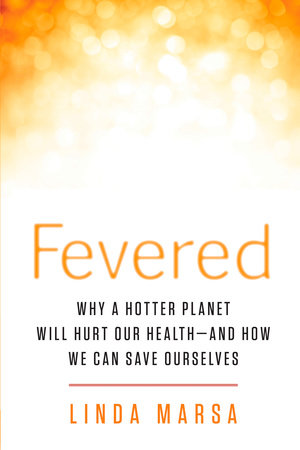Fevered by Linda Marsa