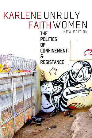 Unruly Women by Karlene Faith