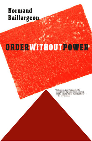 Order Without Power by Normand Baillargeon