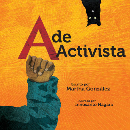A de activista by Martha E. Gonzalez