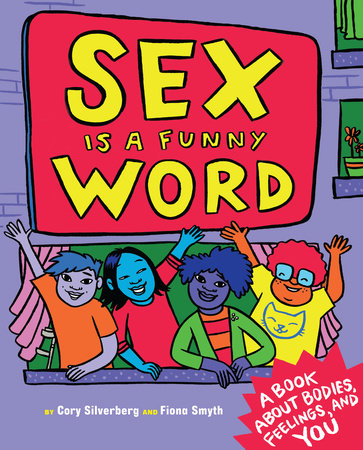 Sex is a Funny Word by Cory Silverberg