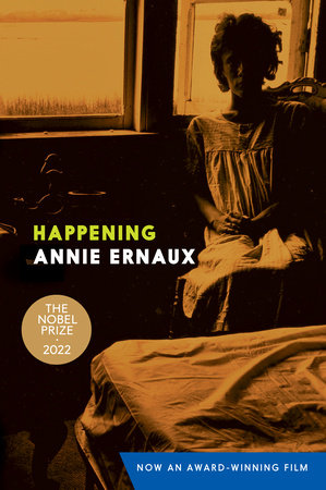 Happening by Annie Ernaux