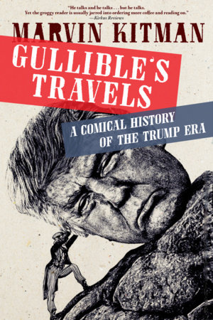 Gullible's Travels by Marvin Kitman