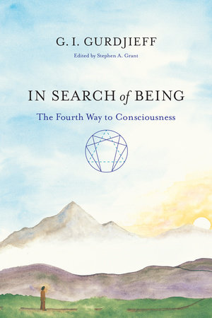 In Search of Being by G. I. Gurdjieff