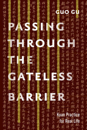 Passing Through the Gateless Barrier by Guo Gu