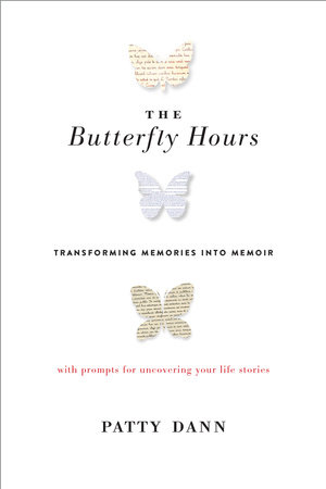 The Butterfly Hours by Patty Dann