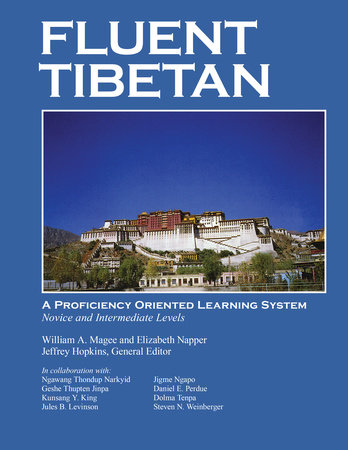 Fluent Tibetan by William A. Magee and Elizabeth S. Napper