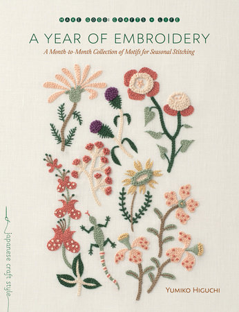 A Year of Embroidery by Yumiko Higuchi