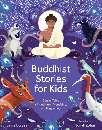 Buddhist Stories for Kids by Laura Burges