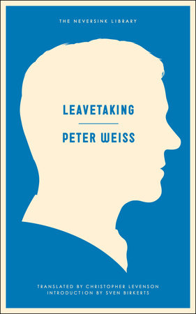 Leavetaking by Peter Weiss