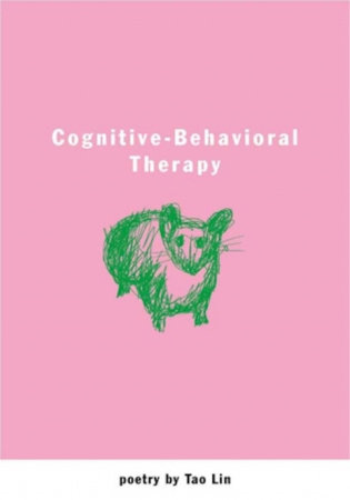 Cognitive-Behavioral Therapy by Tao Lin
