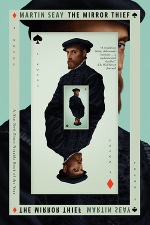 The Mirror Thief by Martin Seay