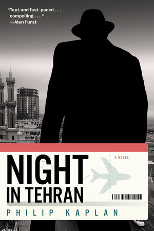 Night in Tehran by Philip Kaplan