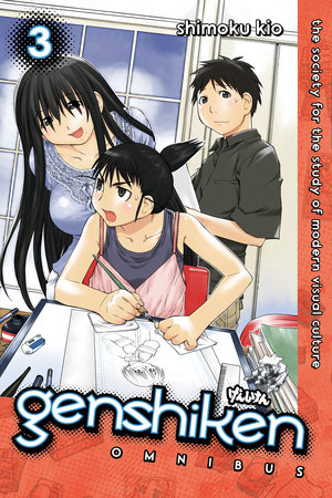 Genshiken Omnibus 3 by Shimoku Kio