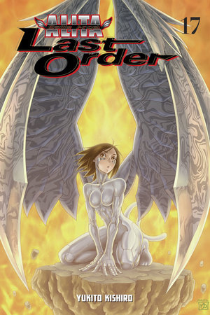Battle Angel Alita: Last Order 17 by Yukito Kishiro