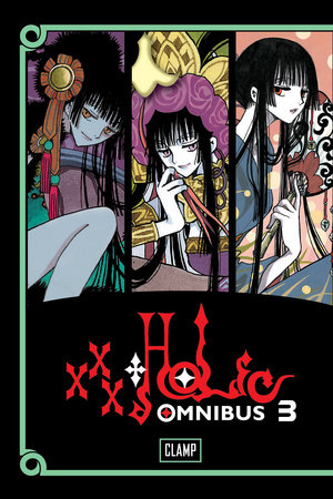 xxxHOLiC Omnibus 3 by CLAMP