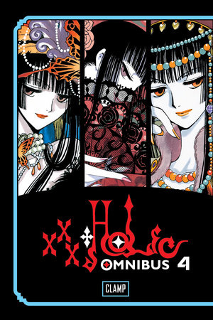 xxxHOLiC Omnibus 4 by CLAMP