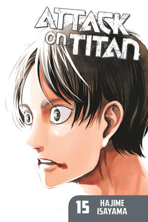 Attack on Titan 15 by Hajime Isayama