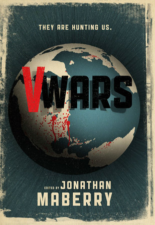 V-Wars by John Everson, Yvonne Navarro, Gregory Frost and Nancy Holder