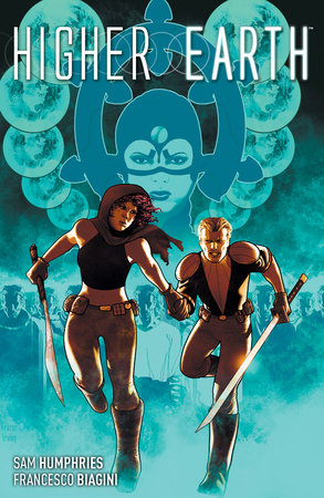 Higher Earth Vol. 2 by Sam Humphries