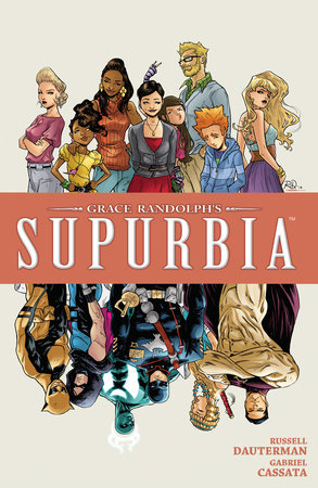 Grace Randolph's Supurbia Vol. 4 by Grace Randolph