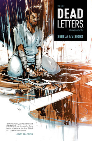 Dead Letters Vol. 1 by Christopher Sebela