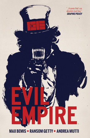 Evil Empire Vol. 1 by Max Bemis