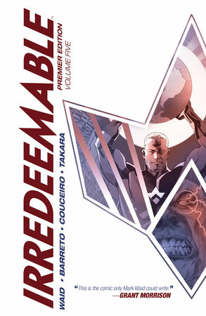 Irredeemable Premier Vol. 5 by Mark Waid