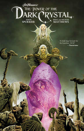 Jim Henson's The Power of the Dark Crystal Vol. 1 by Simon Spurrier
