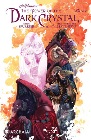 Jim Henson's The Power of the Dark Crystal #2 by Simon Spurrier and Phillip Kennedy Johnson