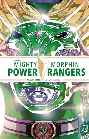 Mighty Morphin Power Rangers Year One Deluxe Edition by Kyle Higgins