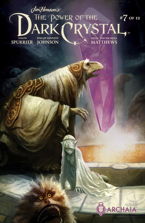 Jim Henson's The Power of the Dark Crystal #7 by Simon Spurrier and Phillip Kennedy Johnson