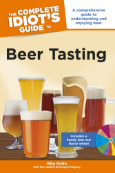 The Complete Idiot's Guide to Beer Tasting
