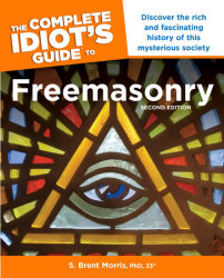 The Complete Idiot's Guide to Freemasonry, 2nd Edition