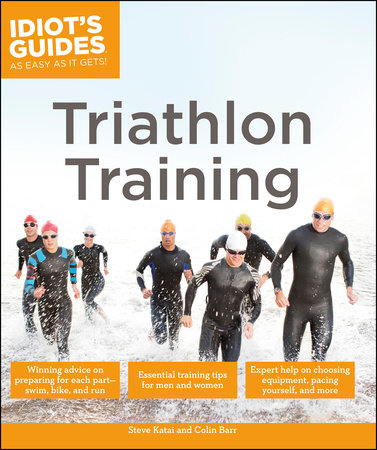 Triathlon Training by Steve Katai and Colin Barr