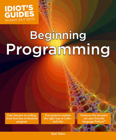 Beginning Programming by Matt Telles
