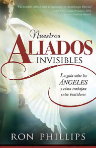 Nuestros aliados invisibles. Los ángeles / Our Invisible Allies