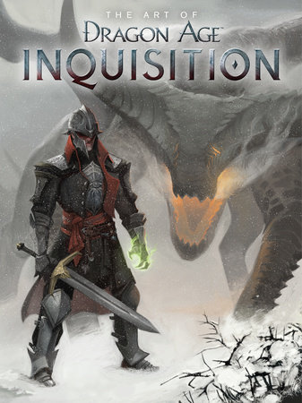 The Art of Dragon Age: Inquisition by Bioware